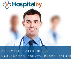 Millville ziekenhuis (Washington County, Rhode Island)