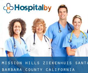 Mission Hills ziekenhuis (Santa Barbara County, California)