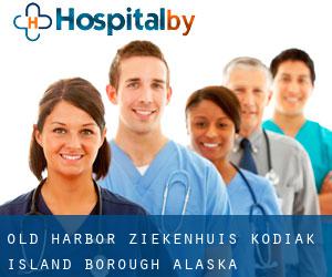 Old Harbor ziekenhuis (Kodiak Island Borough, Alaska)