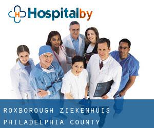 Roxborough ziekenhuis (Philadelphia County, Pennsylvania)