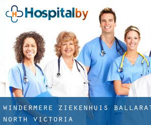 Windermere ziekenhuis (Ballarat North, Victoria)