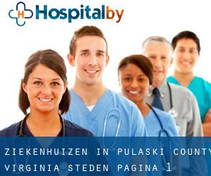 ziekenhuizen in Pulaski County Virginia (Steden) - pagina 1
